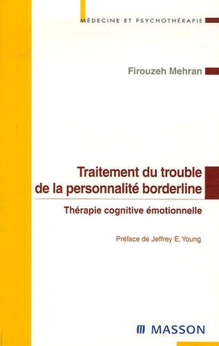 Traitement Du Trouble De La Personnalité Borderline - Thérapie Cognitive Émotionnelle