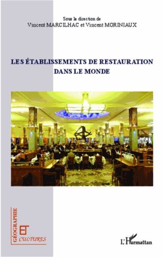 Les Établissements De Restauration Dans Le Monde