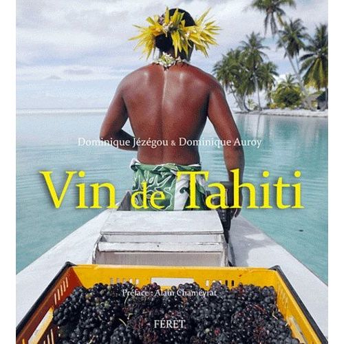 Vin De Tahiti - Jusqu'au Bout Du Rêve