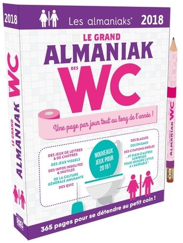 Le Grand Almaniak Des Wc - Edition 2018