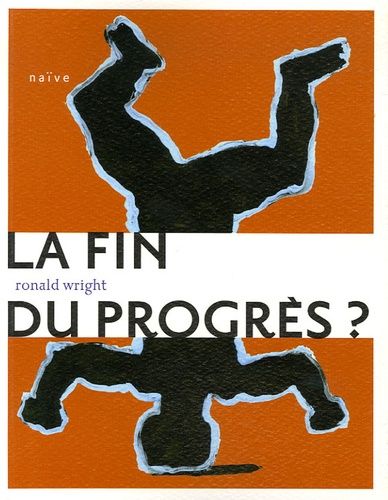 La Fin Du Progrès ?
