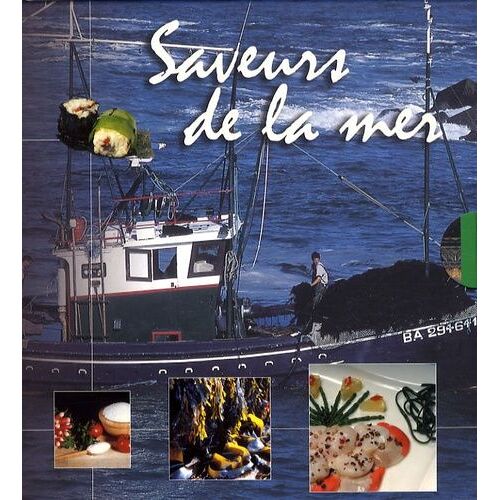 Saveurs De La Mer, Coffret En 2 Volumes : Le Sel - Les Algues