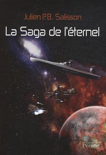 La Saga De L'eternel