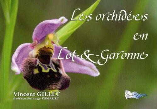 Les Orchidées En Lot-Et-Garonne