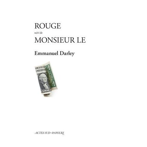 Rouge - Suivi De Monsieur Le