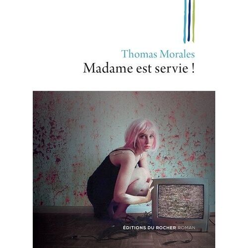 Madame Est Servie ! - Une Nouvelle Enquête De Joss B