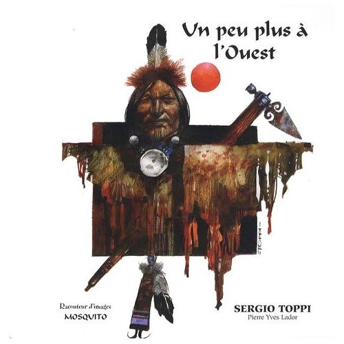 Un Peu Plus À L'ouest