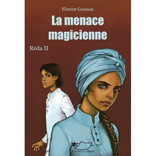 Réda - Tome 2 - La Menace Magicienne