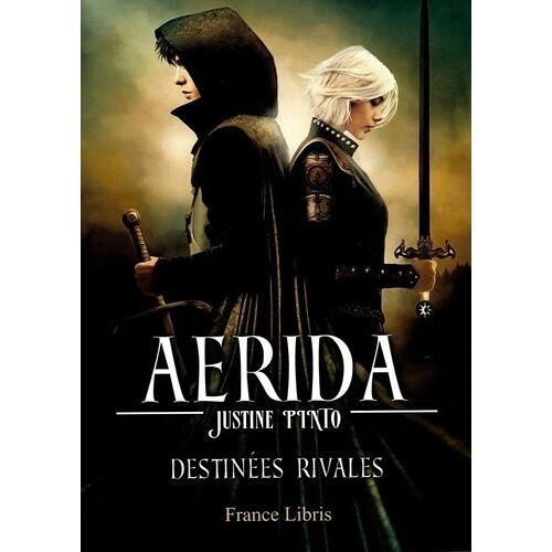 Aerida Tome 2 - Destinées Rivales