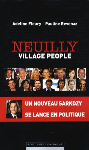 Neuilly, Village People
