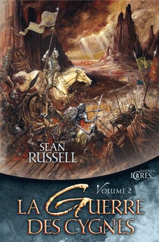 La Guerre Des Cygnes Volume 2 - Tome 3, L'ile De La Bataille - Tome 4, Les Routes De L'ombre