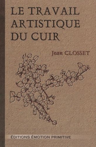 Le Travail Artistique Du Cuir