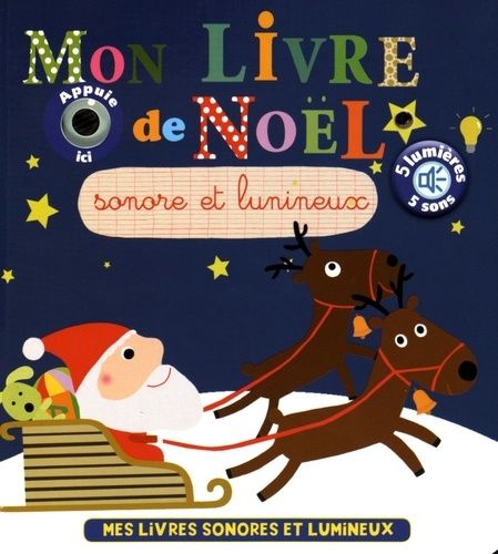 Mon Livre De Noël Sonore Et Lumineux