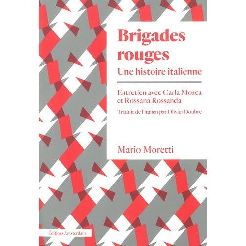Brigades Rouges - Une Histoire Italienne