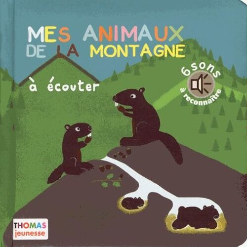 Mes Animaux De La Montagne À Écouter