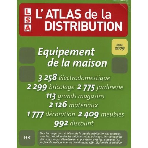 L'atlas De La Distribution - Equipement De La Maison