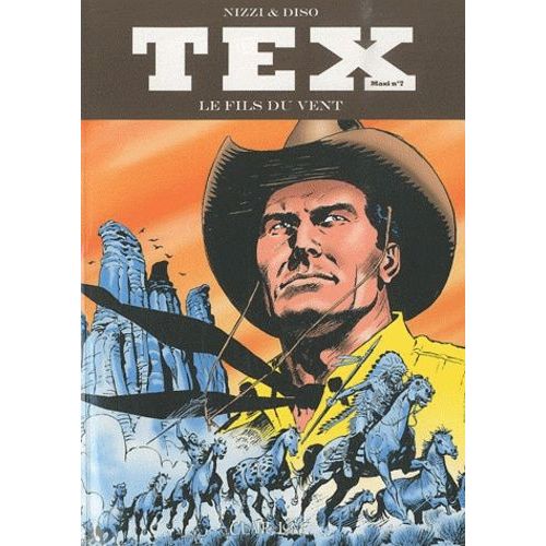 Tex Maxi Tome 7 - Le Fils Du Vent