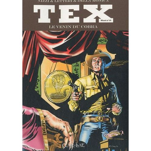 Tex Maxi Tome 10 - Le Venin Du Cobra
