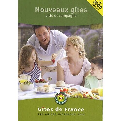 Nouveaux Gîtes 2012