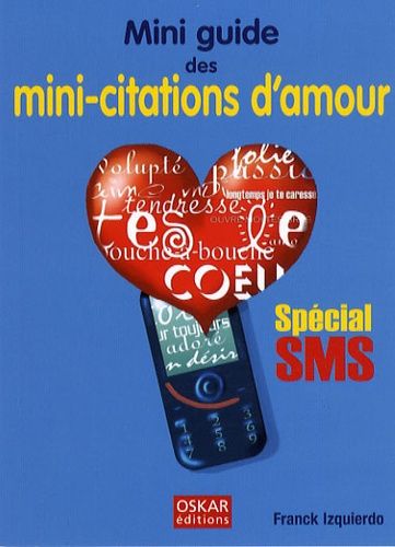 Mini-Guide Des Mini-Citations D'amour