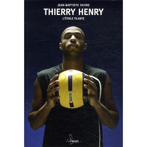 Thierry Henry, L'étoile Filante