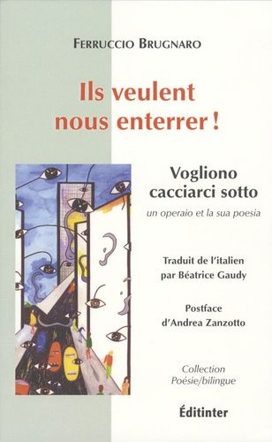 Ils Veulent Nous Enterrer !