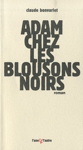 Adam Chez Les Blousons Noirs