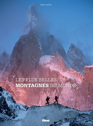 Les Plus Belles Montagnes Du Monde