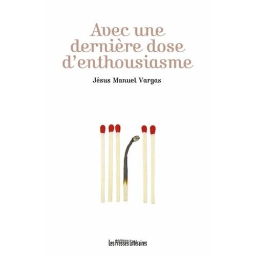 Avec Une Dernière Dose D'enthousiasme