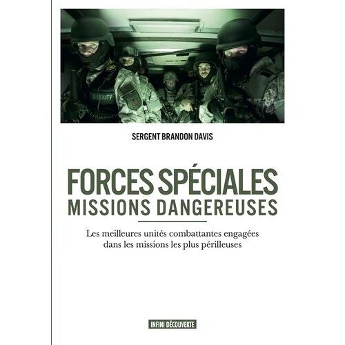 Forces Spéciales - Missions Dangereuses