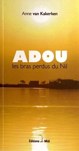 Adou - Les Bras Perdus Du Nil