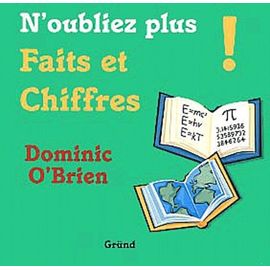 N'oubliez Plus Faits Et Chiffres !