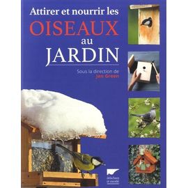 Attirer Et Nourrir Les Oiseaux Au Jardin