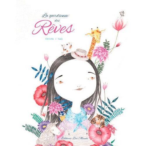 La Gardiennes Des Rêves