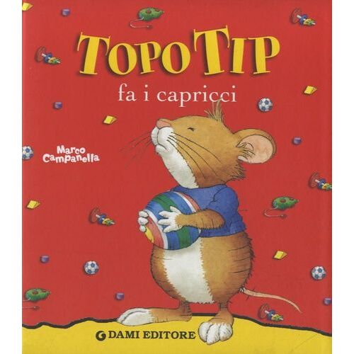Topo Tip - Fa I Capricci