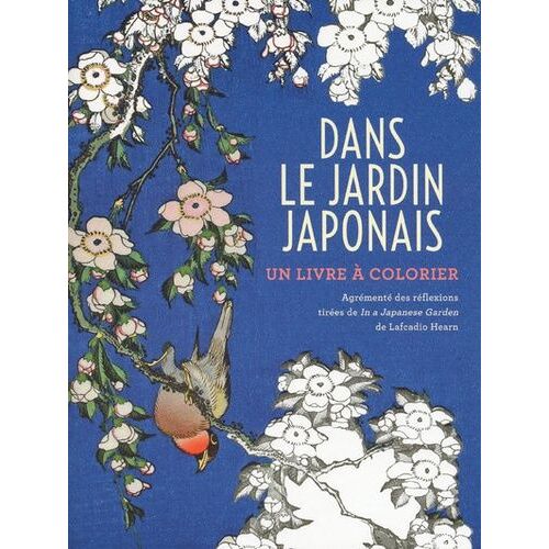 Dans Le Jardin Japonais - Un Livre À Colorier
