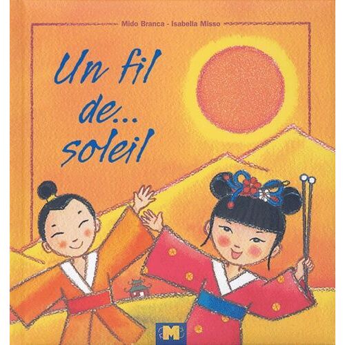 Un Fil De - Soleil