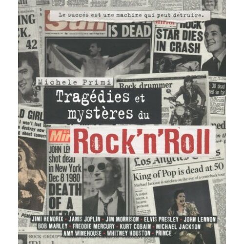 Tragédies Et Mystères Du Rock'n'roll