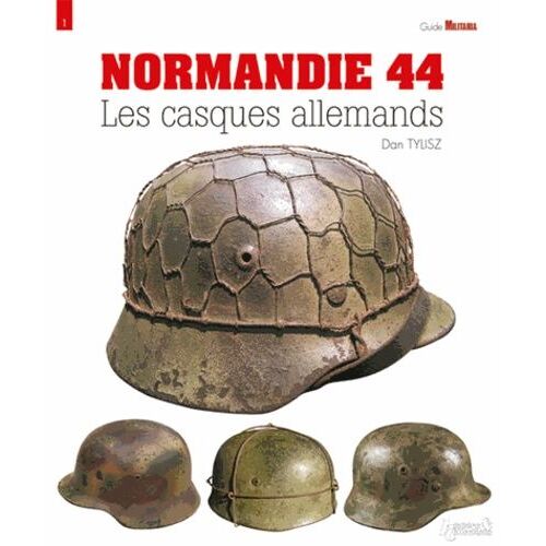 Normandie 44 - Les Casques Allemands