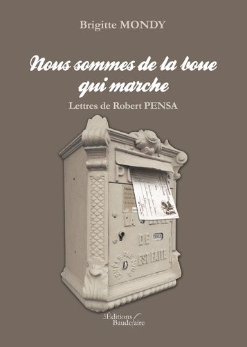 Nous Sommes De La Boue Qui Marche