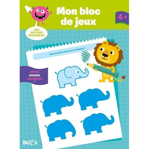 Mon Bloc De Jeux, 4 + : Ombres, Dessiner, Labyrinthes