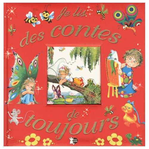Je Lis Des Contes De Toujours