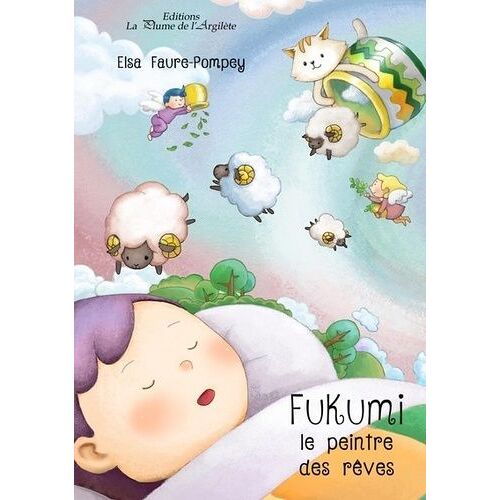 Fukumi, Le Peintre Des Reves
