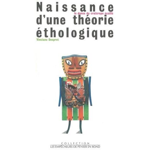 Naissance D'une Théorie Éthologique - La Danse Du Cratérope Écaillé