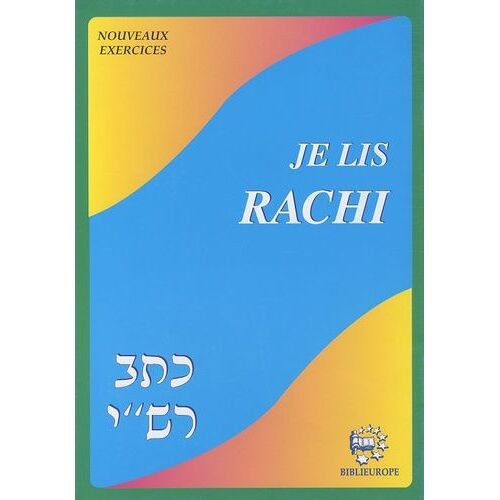 Je Lis Rachi - Cahier D'exercices