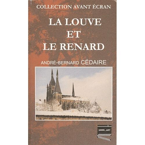 La Louve Et Le Renard