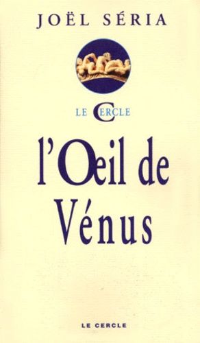 L'oeil De Vénus