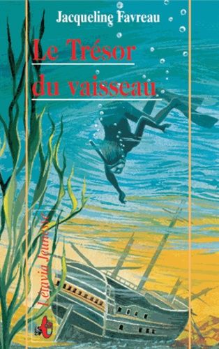 Le Trésor Du Vaisseau