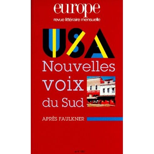 Revue Européenne N° 816 Avril 1997 : Usa Nouvelles Voix Du Sud