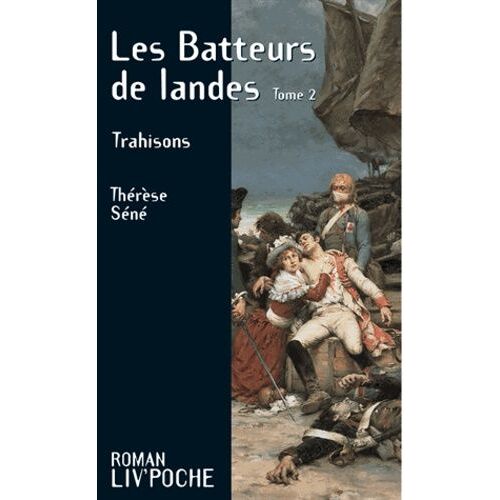 Les Batteurs De Landes - Tome 2